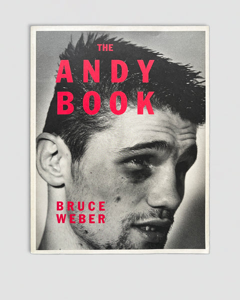 THE ANDY BOOK写真集 BRUCE WEBER The Andy Book - Bruce Weber – In Form Library