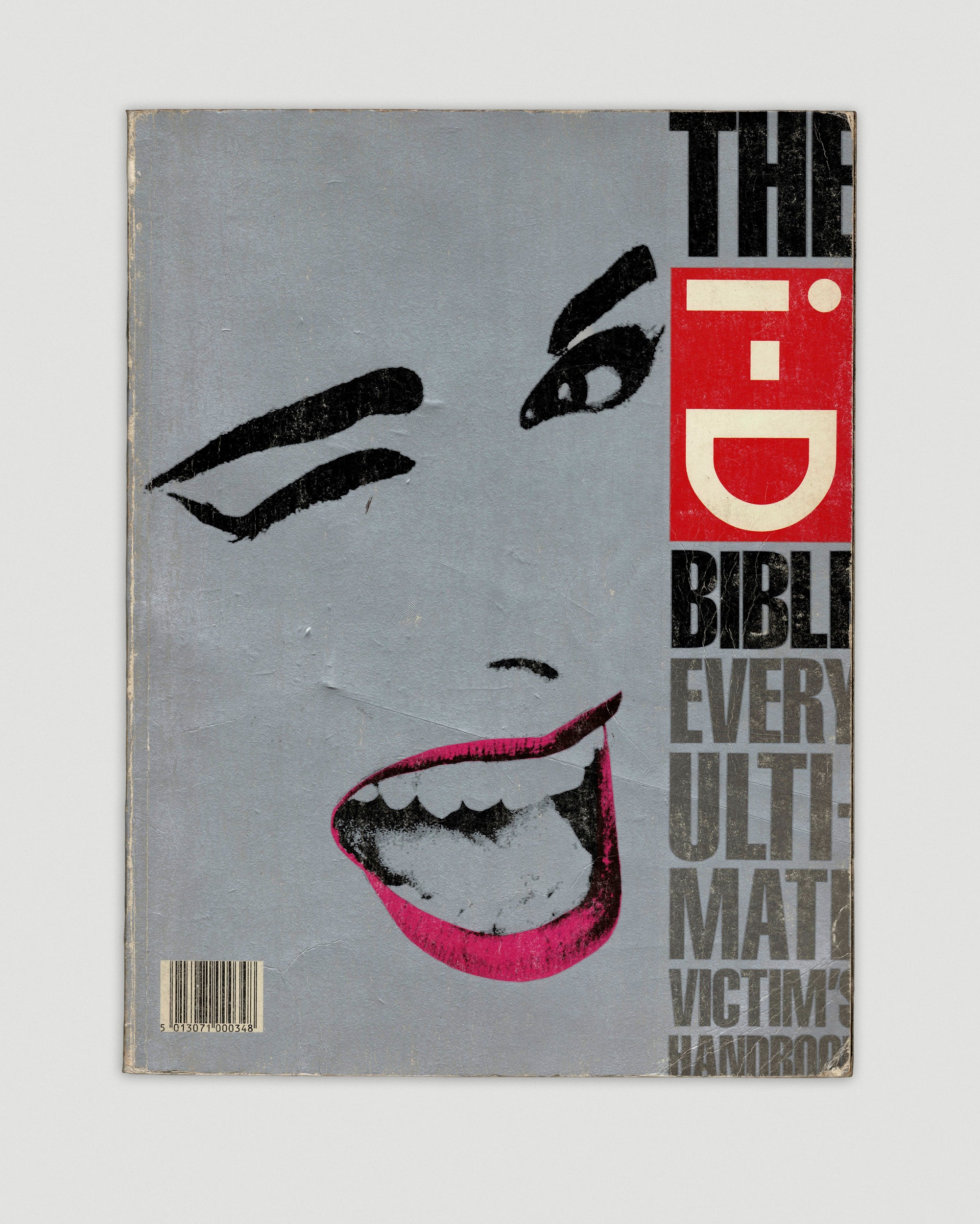 The i-D Bible: Every Ultimate Victim's Handbook